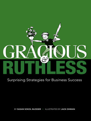 cover image of Gracious & Ruthless: Surprising Strategies for Business Success